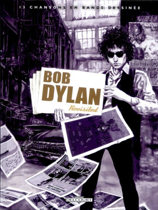 Bob Dylan . Revisited