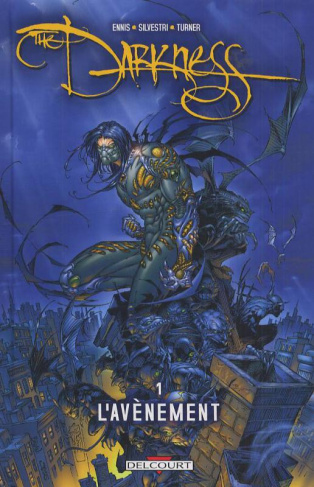 The Darkness Tome 1 : L'avènement