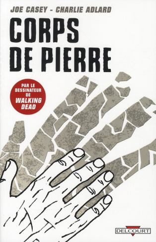 Corps de pierre