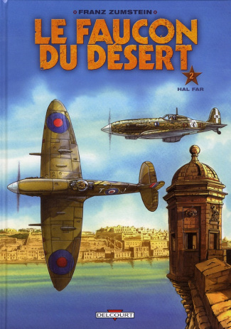 Le faucon du désert Tome 2 : Hal Far
