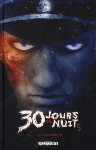 30 Jours de nuit Tome 5 : Neige écarlate