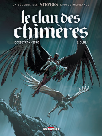 Le Clan des Chimères Tome 6 : Oubli