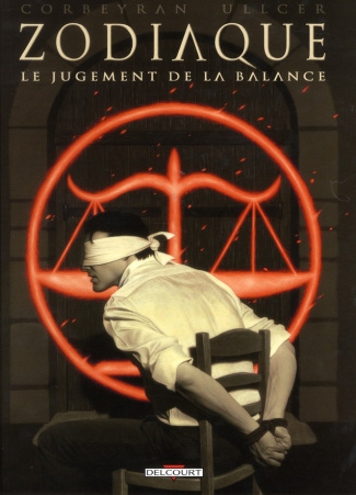 Zodiaque Tome 7 : Le jugement de la balance