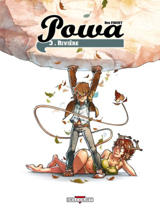 Powa Tome 3 : Rivière