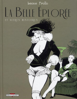 La Belle Eplorée. Et autres histoires