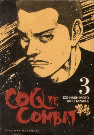 Coq de Combat Tome 3