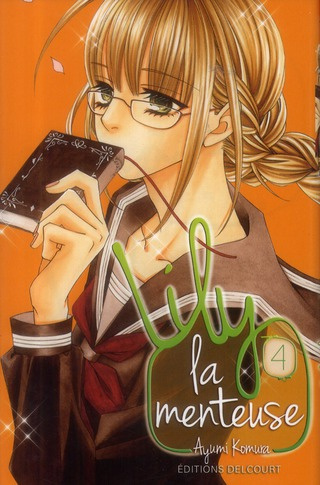 Lily la menteuse Tome 4