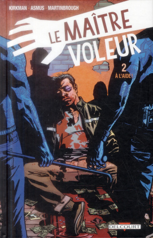 Le maître voleur Tome 2 : A l'aide !