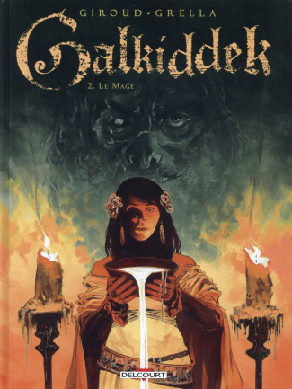 Galkiddek Tome 2 : Le mage