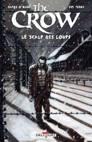 The crow : Le scalp des loups