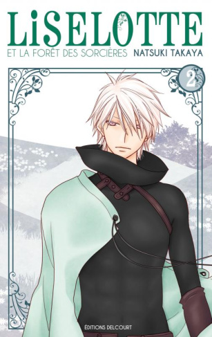 Liselotte et la forêt des sorcières Tome 2