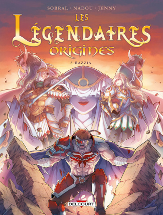 Les Légendaires Origines Tome 5 : Razzia