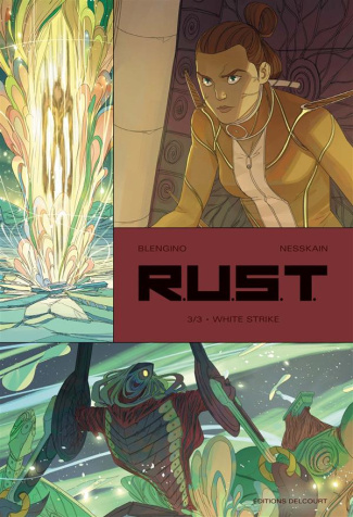 RUST Tome 3 : White strike