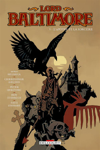 Lord Baltimore Tome 5 : L'apôtre et la sorcière