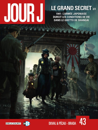 Jour J Tome 43 : Le Grand Secret 2/3