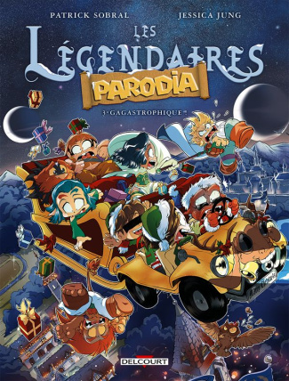 LES LEGENDAIRES - PARODIA T03 - GAGASTROPHIQUE !