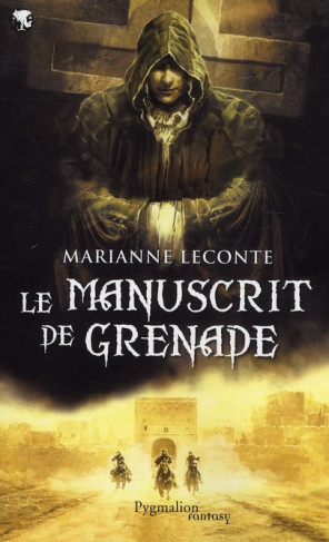 Le manuscrit de Grenade