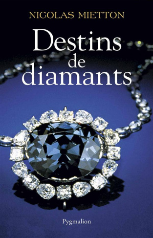 Destins de diamants