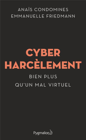 Cyberharcèlement. Bien plus qu'un mal virtuel