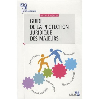 Guide de la protection juridique des majeurs