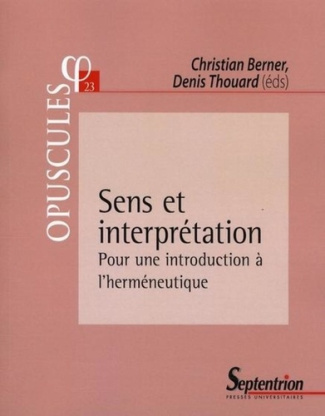 Sens et interprétation. Pour une introduction à l'herméneutique
