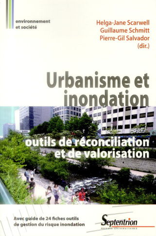 Urbanisme et inondation : outils de réconciliation et de valorisation