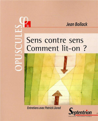 Sens contre sens. Comment lit-on ?