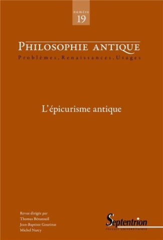 Philosophie antique N° 19/2019 : L'épicurisme antique