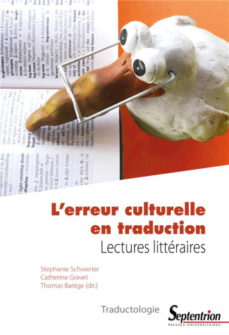 L'erreur culturelle en traduction. Lectures littéraires