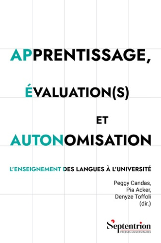 Apprentissage, évaluation(s) et autonomisation. L'enseignement des langues à l'université