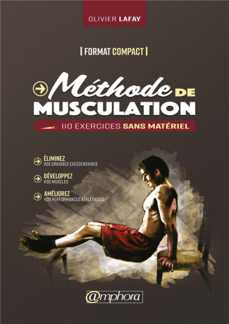 Méthode de musculation. 110 exercices sans matériel
