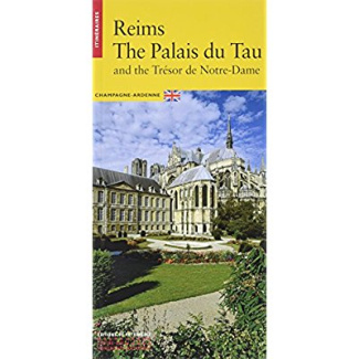 Reims, le Palais de Tau et le trésor de Notre-Dame (anglais)