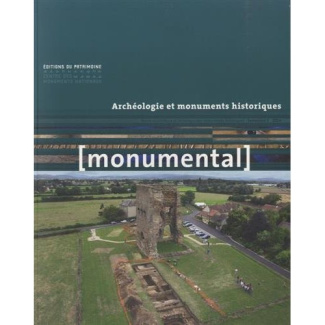 Monumental Semestriel 1, Juin 2014 : Archéologie et monuments historiques