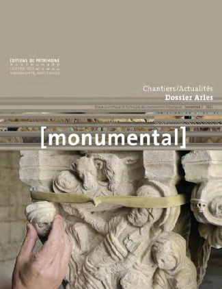 Monumental Semestriel 2, Décembre 2015 : Dossier Arles