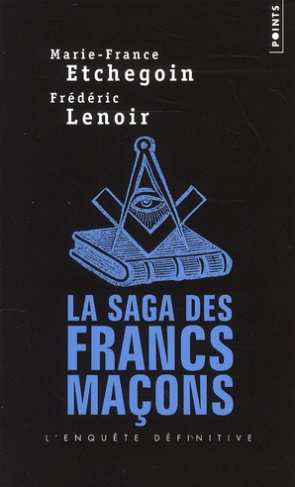 La saga des francs-maçons