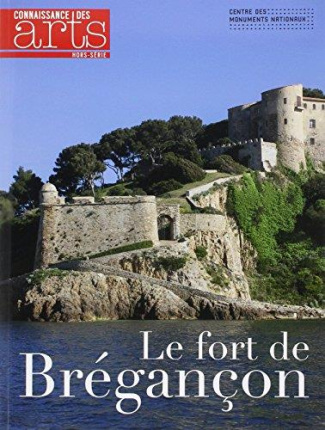 Connaissance des Arts Hors-série N° 633 : Le fort de Brégançon