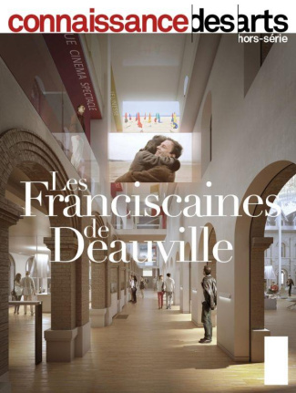 Connaissance des Arts Hors-série N° 937 : Les Franciscaines Deauville