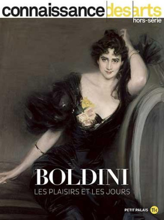 Connaissance des Arts N° 965 : Boldini. Les Plaisirs et les Jours