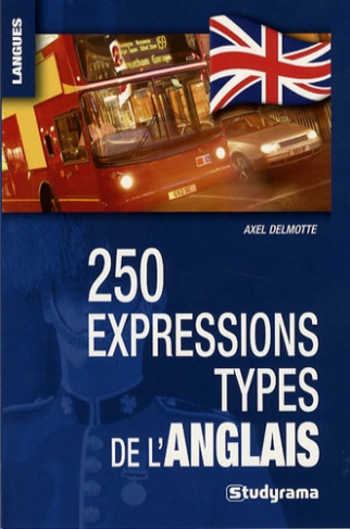 250 Expressions types de l'anglais