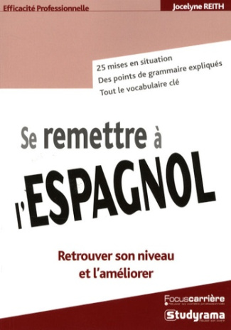 Se remettre à l'espagnol