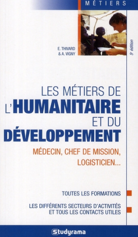 Les métiers de l'humanitaire et du développement. 5e édition