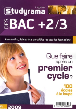L'officiel Studyrama des bac  2/3. Que faire après un premier cycle ?