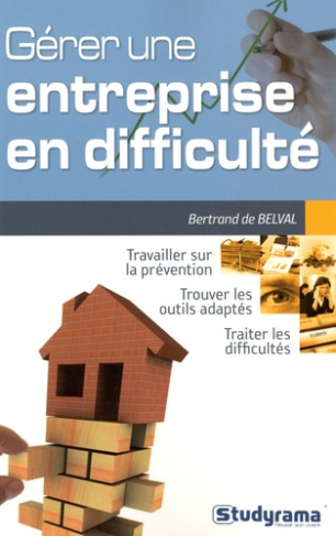 Gérer une entreprise en difficulté