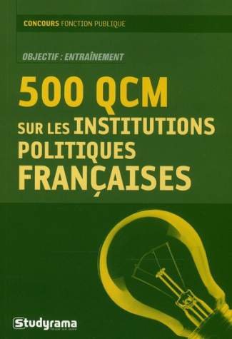 500 QCM sur les institutions politiques françaises