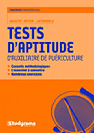 Tests d'aptitude d'auxiliaire de puériculture