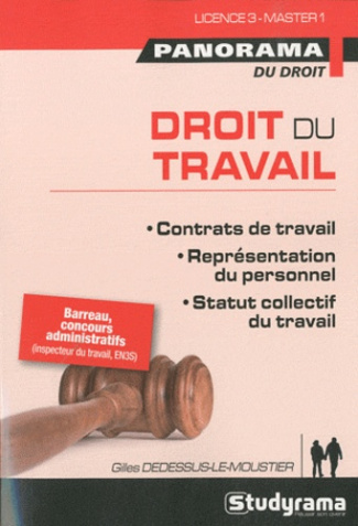 Droit du travail. Contrats de travail, représentation du personnel, statut collectif du travail