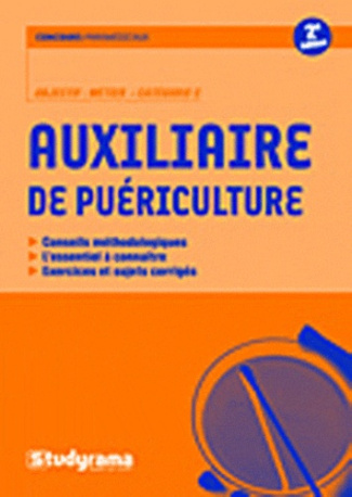 Auxiliaire de puériculture . 2e édition
