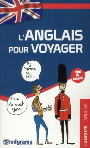 L'anglais pour voyager. 2e édition