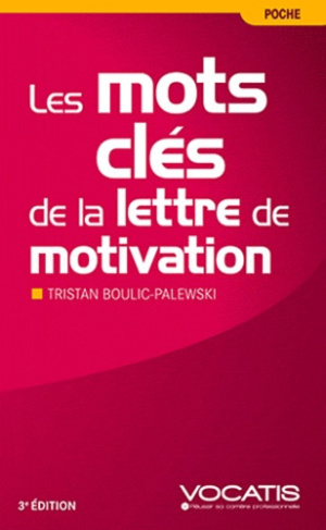 Les mots clés de la lettre de motivation
