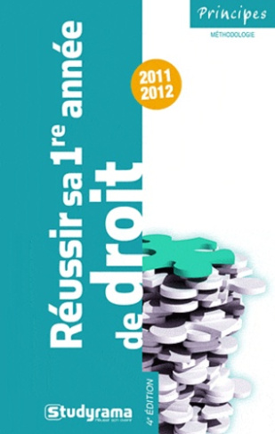 Réussir sa première année de droit. 4e édition